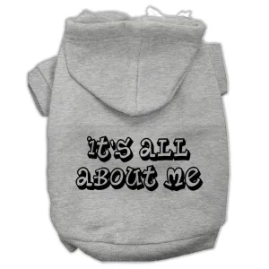 It's All About Me Screen Print Pet Hoodies Grey Size Lg (14)